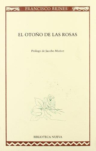 EL OTOÑO DE LAS ROSAS | 9788497423359 | BRINES