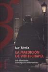 LA MALDICIÓN DE WHITECHAPEL | 9788496892132 | RÁMILA DÍAZ, IVÁN