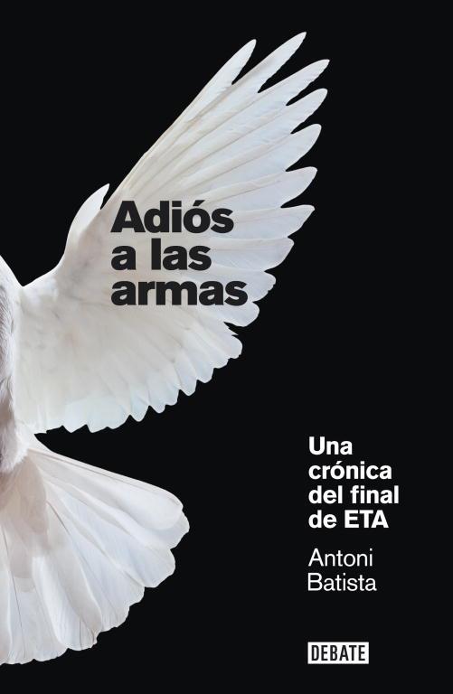 ADIOS A LAS ARMAS | 9788499920658 | BATISTA