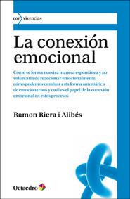 LA CONEXION EMOCIONAL | 9788499211688 | RIERA I ALIBES, RAMON