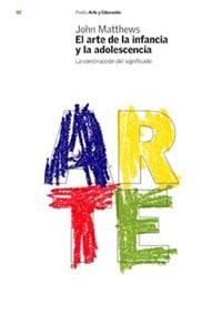 ARTE DE LA INFANCIA A LA ADOLESC | 9788449312397 | MATTHEWS, J.