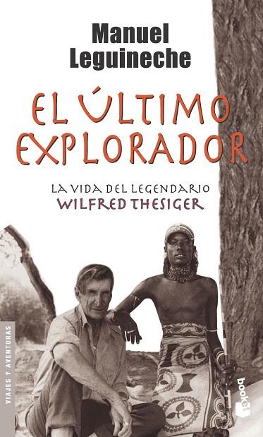 EL ÚLTIMO EXPLORADOR | 9788432216800 | MANUEL LEGUINECHE