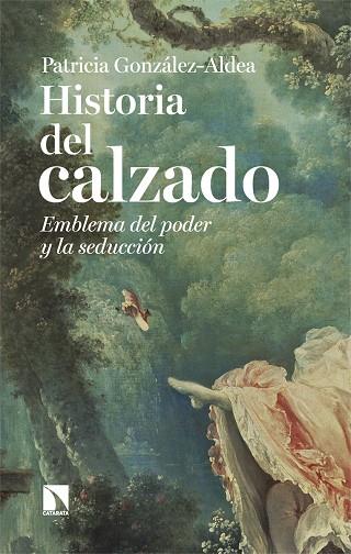 HISTORIA DEL CALZADO | 9788410670488 | GONZÁLEZ-ALDEA, PATRICIA