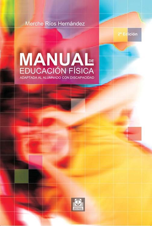 MANUAL DE EDUCACION FISICA ADAPT | 9788480196857 | RIOS HERNANDEZ, MERC