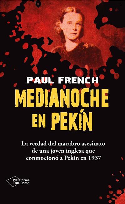 MEDIANOCHE EN PEKÍN | 9788415880950 | FRENCH, PAUL