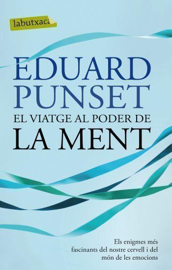 EL VIATGE AL PODER DE LA MENT | 9788497101271 | PUNSET