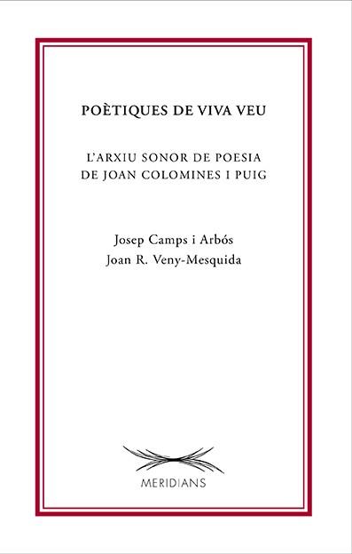 POÈTIQUES DE VIVA VEU | 9788499757247 | CAMPS I ARBÓS, JOSEP