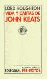  VIDA Y CARTAS DE JOHN KEATS | 9788481915009 | HOUGHTON, LORD