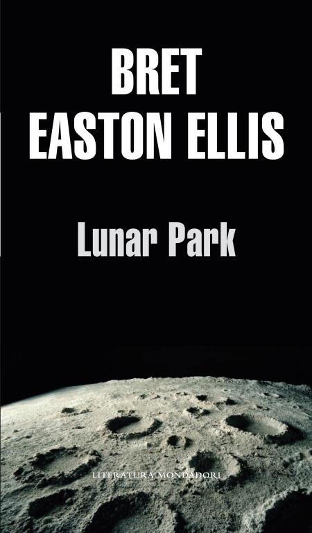 LUNAR PARK | 9788439701507 | EASTON ELLIS