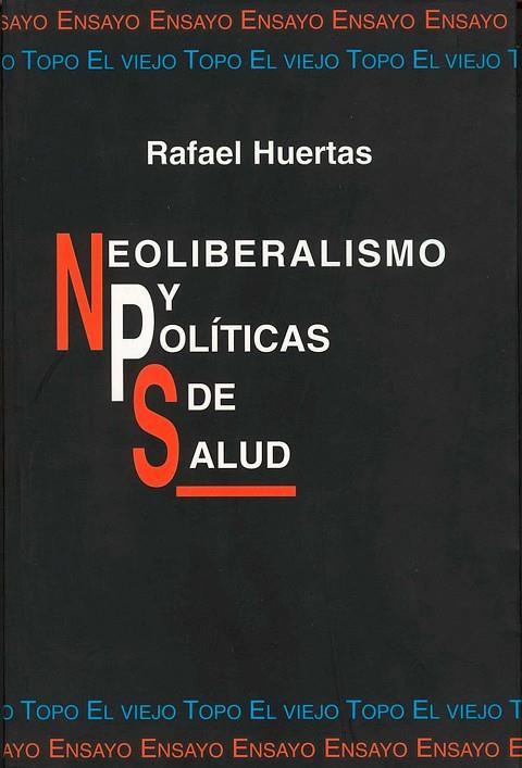 NEOLIBERALISMO Y POLITICAS | 9788495224026 | HUERTAS