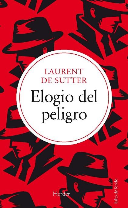 ELOGIO DEL PELIGRO | 9788425451744 | DE SUTTER, LAURENT