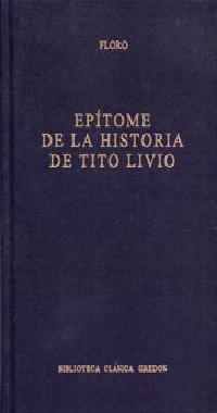 EPITOME DE LA HISTORIA DE TITO | 9788424922702 | FLORO