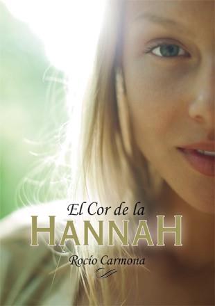 EL COR DE LA HANNAH | 9788424642501 | CARMONA