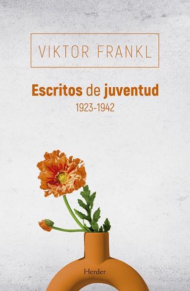 ESCRITOS DE JUVENTUD 1923-1942 | 9788425452123 | FRANKL, VIKTOR