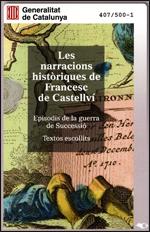 LES NARRACIONS HISTÒRIQUES DE FRANCESC DE CASTELLVÍ | 9788439392040 | DE CASTELLVí I OBANDO, FRANCESC