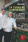 LA CUINA DE LA MEVA MARE | 9788466405393 | JOAN ROCA