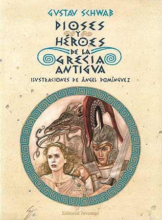 DIOSES Y HEROES DE LA GRECIA ANT | 9788426131829 | GUSTAV SCHWAB