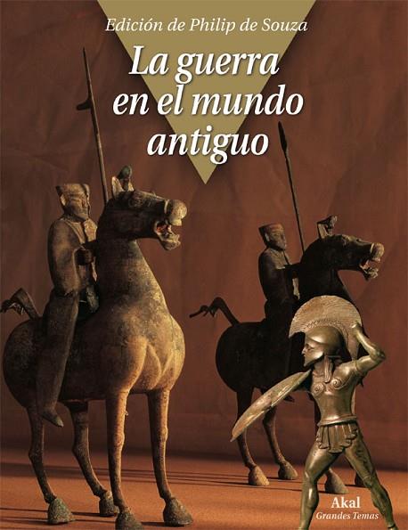 LA GUERRA EN EL MUNDO ANTIGUO | 9788446027669 | DE SOUZA