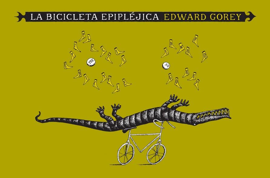 LA BICICLETA EPIPLEJICA | 9788492412587 | GOREY