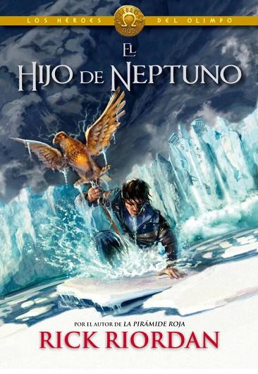 EL HIJO DE NEPTUNO (LOS HÉROES DEL OLIMPO 2) | 9788415580713 | RIORDAN,RICK