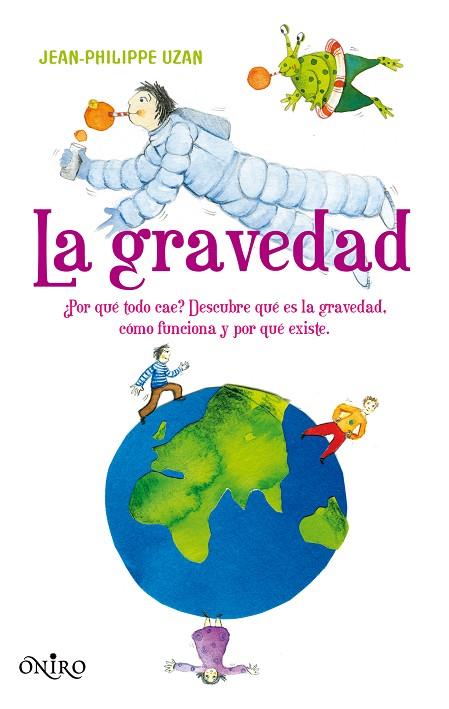 LA GRAVEDAD | 9788497544610 | UZAN