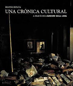 UNA CRONICA CULTURAL | 9788497851190 | AA. VV.