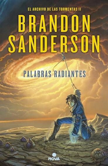 PALABRAS RADIANTES (EL ARCHIVO DE LAS TORMENTAS 2) | 9788466657549 | SANDERSON, BRANDON