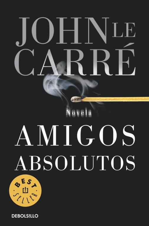 AMIGOS ABSOLUTOS | 9788497935746 | JOHN LE CARRÉ