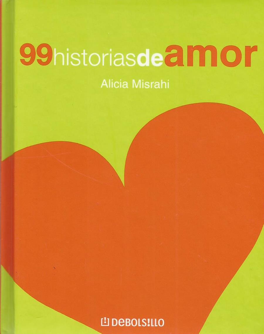 99 HISTORIAS DE AMOR | 9788497935258 | MISRAHI, ALICIA