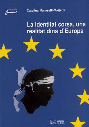 IDENTITAT CORSA UNA REALITAT DIN | 9788479356996 | MAROSELLI-MATTEOLI,