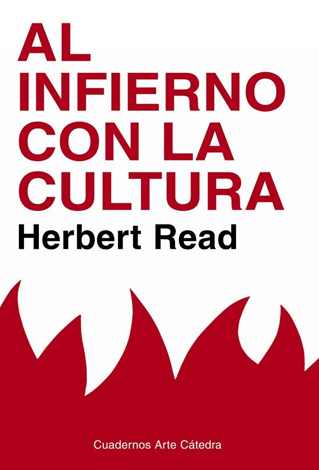 AL INFIERNO CON LA CULTURA | 9788437628349 | READ