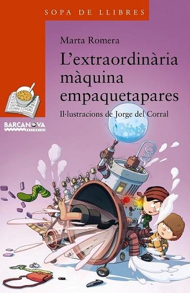 L'EXTRAORDINÀRIA MÀQUINA EMPAQUETAPARES | 9788448934873 | ROMERA