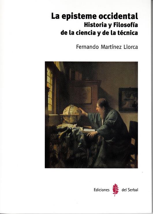 LA EPISTEME OCCIDENTAL | 9788476288221 | FERNANDO MARTÍNEZ LLORCA