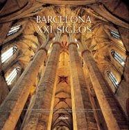 BARCELONA XXI SEGLES | 9788497851916 | AA. VV.