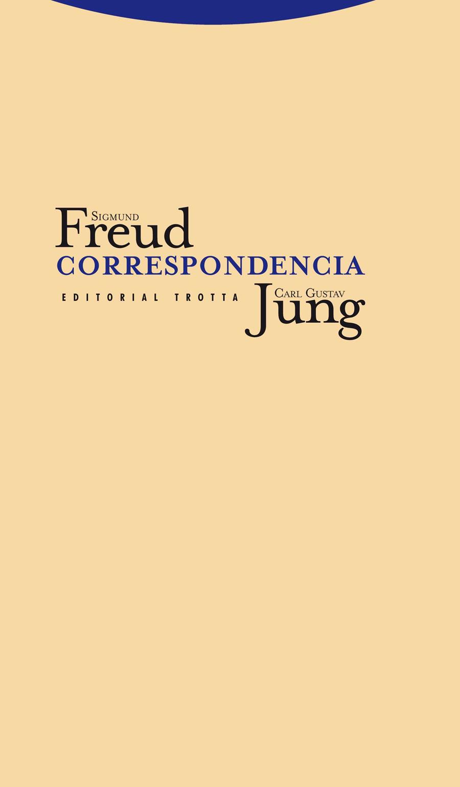 CORRESPONDENCIA SIGMUND FREUD | 9788498793314 | JUNG