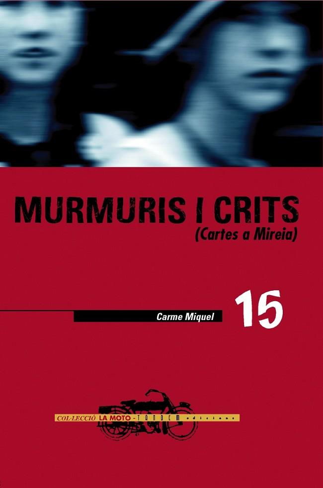 MURMURIS I CRITS | 9788481313789 | MIQUEL, CARME