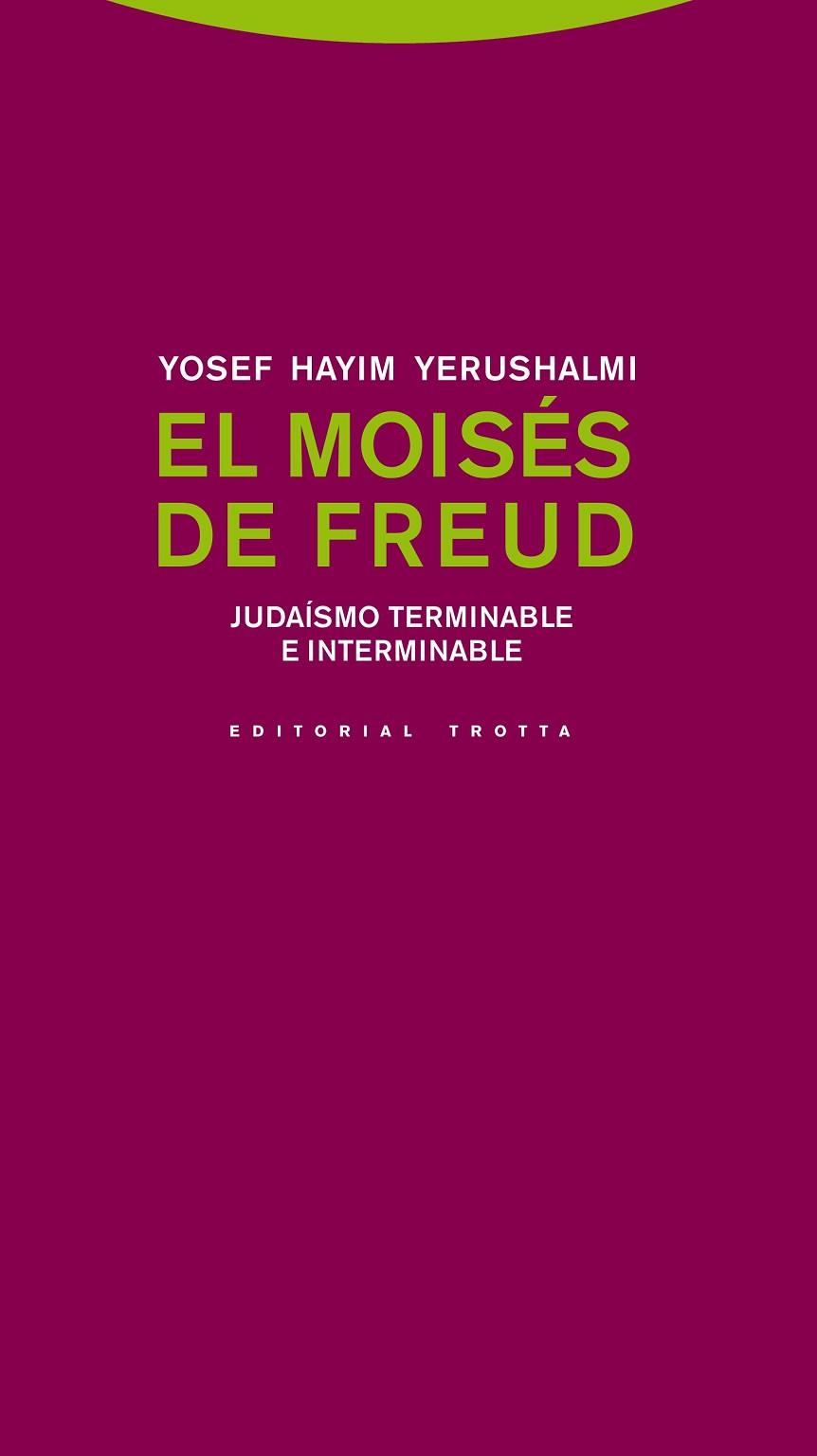 EL MOISÉS DE FREUD | 9788498795004 | YERUSHALMI, YOSEF HAYIM