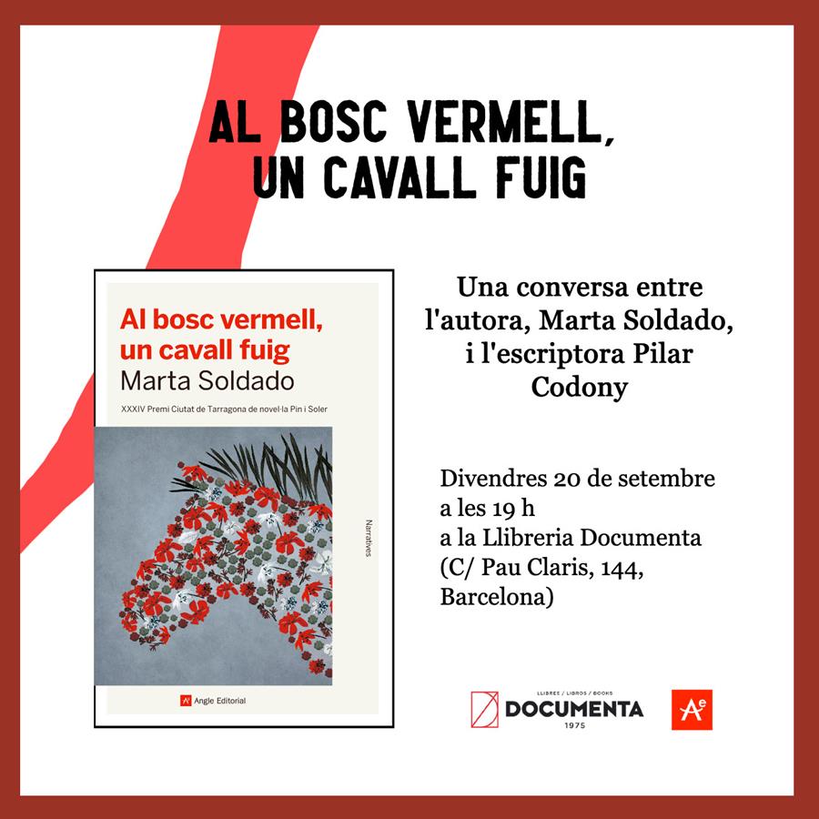 Presentació «Al bosc vermell, un cavall fuig», de Marta Soldado - 