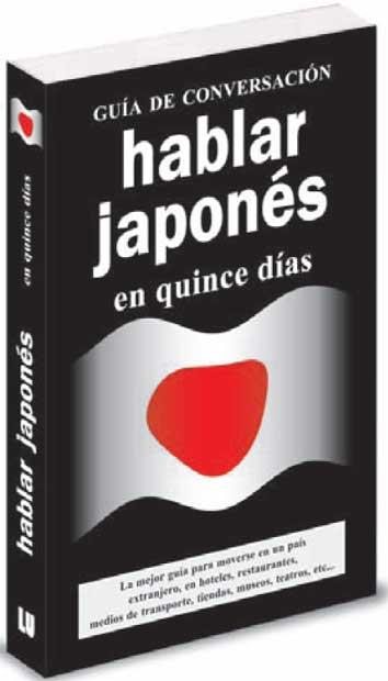 HABLAR JAPONÉS EN QUINCE DÍAS | 9788496445093 | ANóNIMO