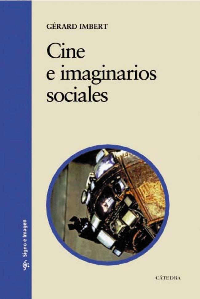 CINE E IMAGINARIOS SOCIALES | 9788437626895 | IMBERT