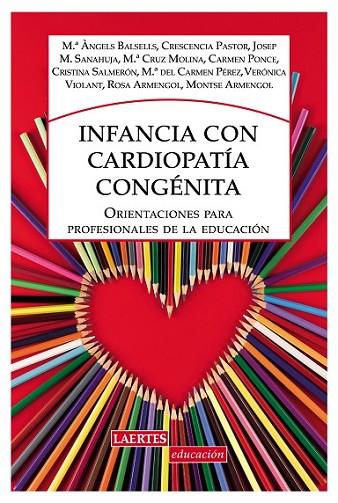 INFANCIA CON CARDIOPATÍA CONGÉNITA | 9788475849270 | BALCELLS BAILÓN, Mª ÀNGELS