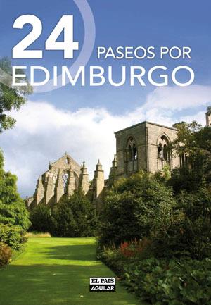 24 PASEOS POR EDIMBURGO | 9788403511125 | VARIOS AUTORES