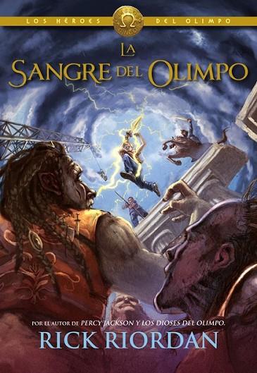 HÉROES DEL OLIMPO 5. LA SANGRE DEL OLIMPO | 9788490431276 | RIORDAN,RICK