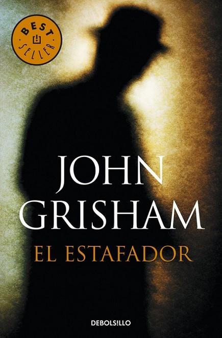 ESTAFADOR, EL | 9788490623947 | GRISHAM,JOHN