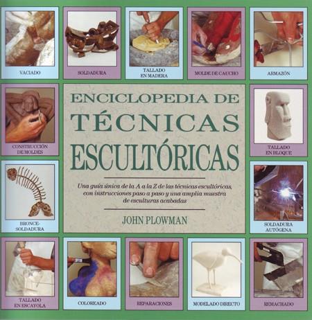 TECNICAS ESCULTORICAS | 9788486673567 | PLOWMAN