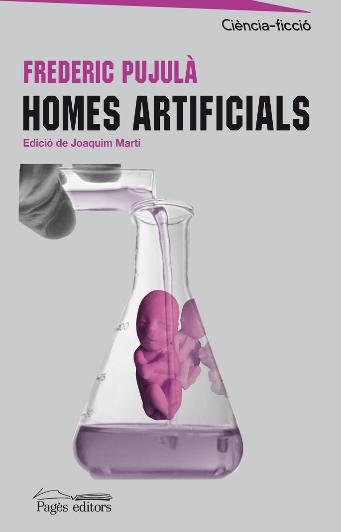 HOMES ARTIFICIALS | 9788497798778 | PUJULA