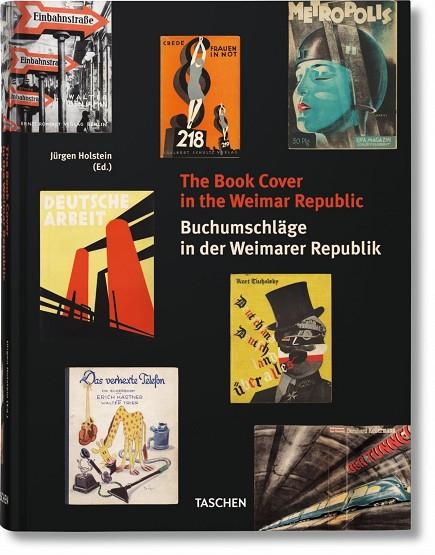 THE BOOK COVER IN THE WEIMAR REPUBLIC | 9783836549806 | HOLSTEIN, JURGEN