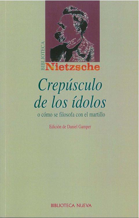 CREPUSCULO DE LOS IDOLOS | 9788497420976 | NIETZSCHE