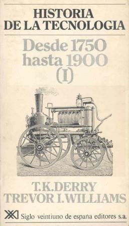 HISTORIA DE LA TECNOLOGIA, 2 | 9788432302800 | DERRY, T.K. ; WILLIAMS, TREVOR