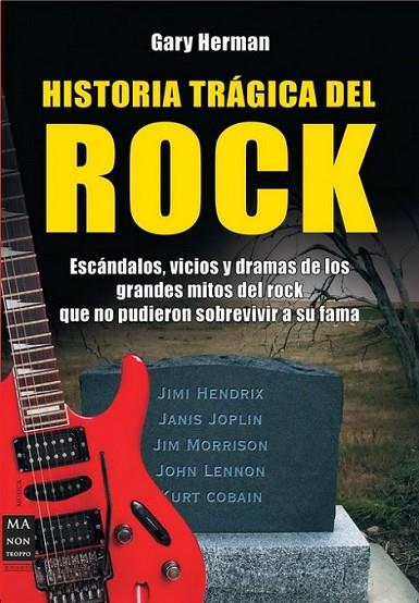 Hª TRAGICA DEL ROCK | 9788496924529 | HERMAN